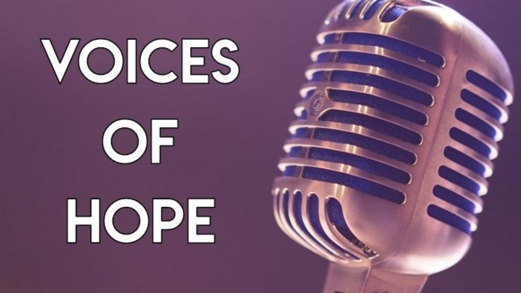 Voices of Hope